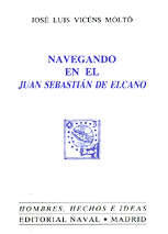 Navegando en el Juan Sebastian de Elcano - José Luis Vicéns Moltó
