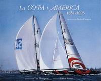 La Copa America 1851-2003 - Tim Thompson y Ranulf Rayner