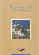 Faros españoles del Mediterraneo - Miguel A. Sánchez Terry