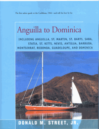 Street´s Guides Anguilla to Dominica - Donald M. Street