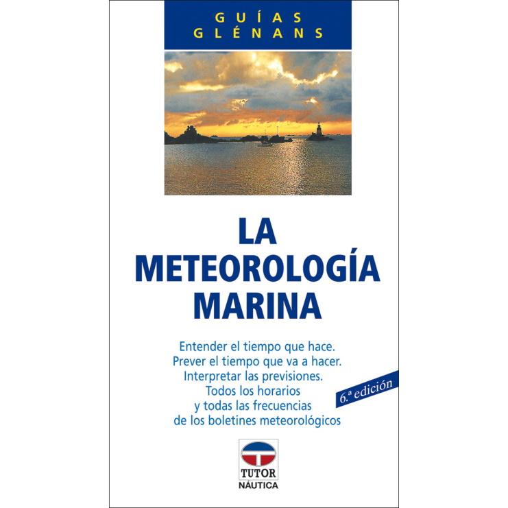 La Meteorología Marina - Guías Glenans