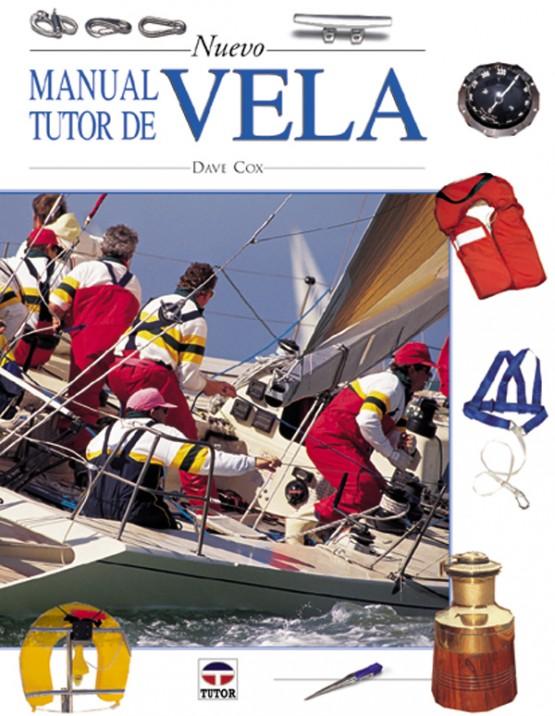 Nuevo Manual Tutor de Vela - Dave Cox