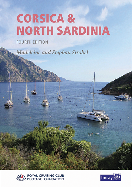 Corsica and North Sardinia - RCCPF/ Madeleine & Stephan Strobel - Including La Maddalena Archipelago. This fourth edition has been thoroughly revised by the authors, who have spent the past two years exploring the Corsican and Sardinian coastlines on their Bowman 40, Easy Rider. Included are a multitude of new photographs as well as thorough updates to the plans and text.