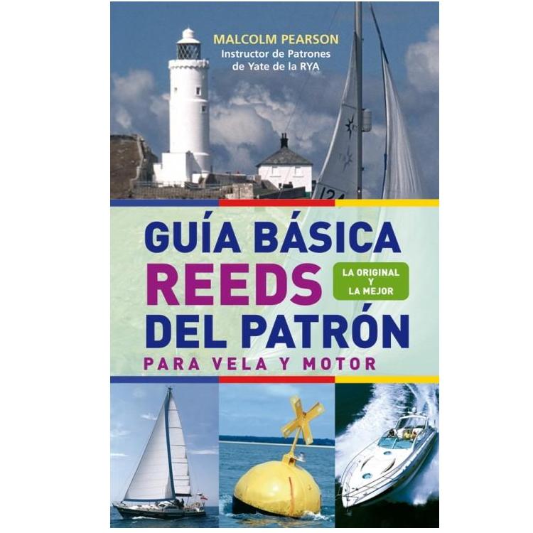 Guia Basica Reeds del Patron para Vela y Motor - Malcolm Pearson